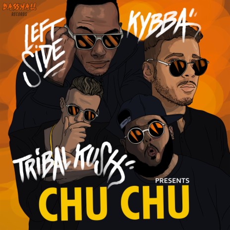 Chu Chu ft. Tribal Kush & Leftside | Boomplay Music