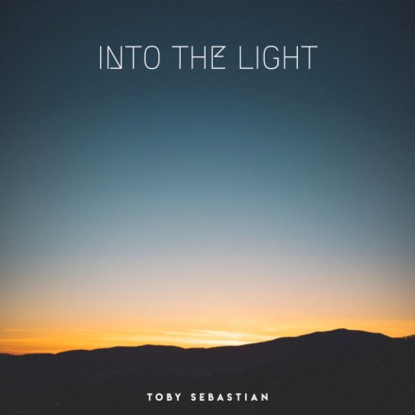 Into the Light | Boomplay Music