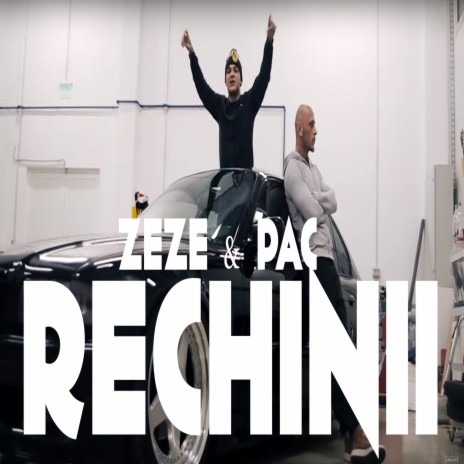 Rechini ft. PAC | Boomplay Music