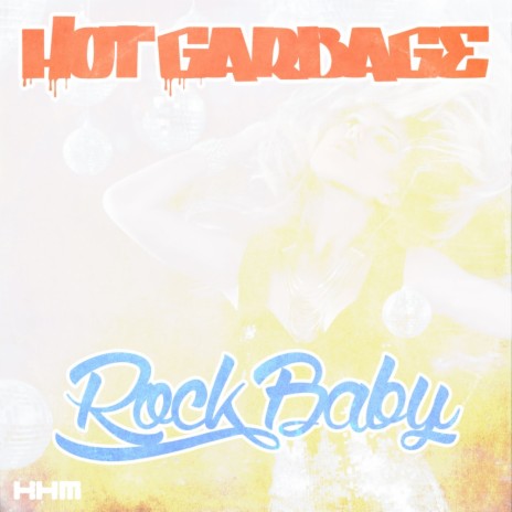 Rock Baby (Instrumental Mix)