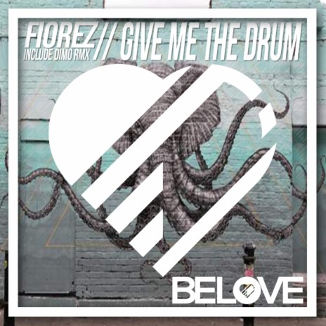 Give Me The Drum (Original Mix) | Boomplay Music