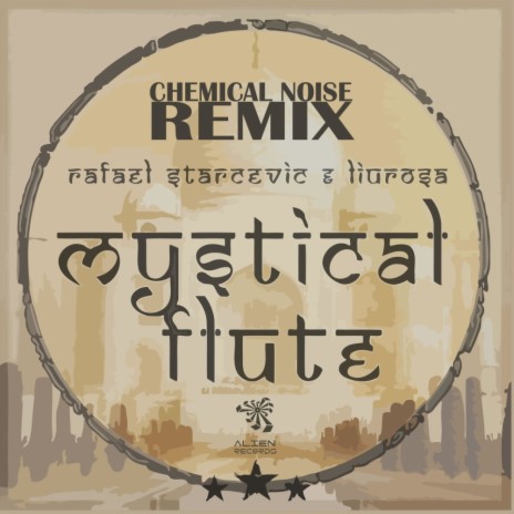 Mystical Flute (Chemical Noise Remix) ft. Liu Rosa & Chemical Noise