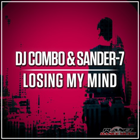 Losing My Mind (Club Edit) ft. Sander-7