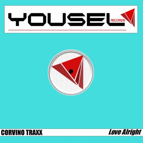 Love Alright (Original Mix)