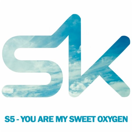You Are My Sweet Oxygen (Original Mix)
