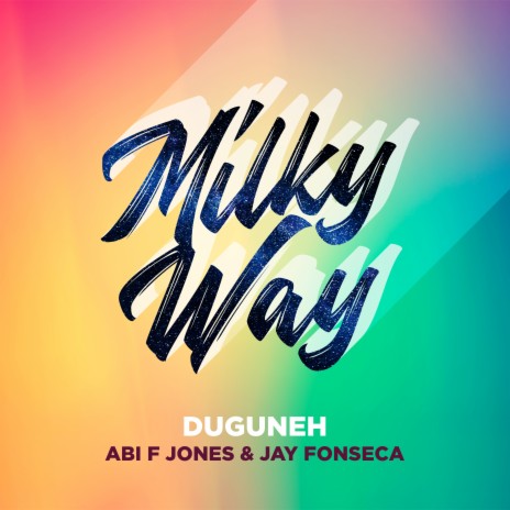 Milky Way (Crystal Rock & Marc Kiss Remix) ft. Abi F Jones & Jay Fonseca | Boomplay Music