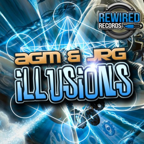 Illusions (Original Mix) ft. JRG | Boomplay Music