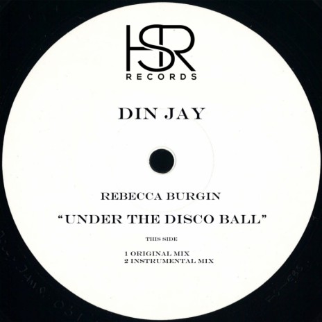 Under The Disco Ball (Original Mix) ft. Rebecca Burgin