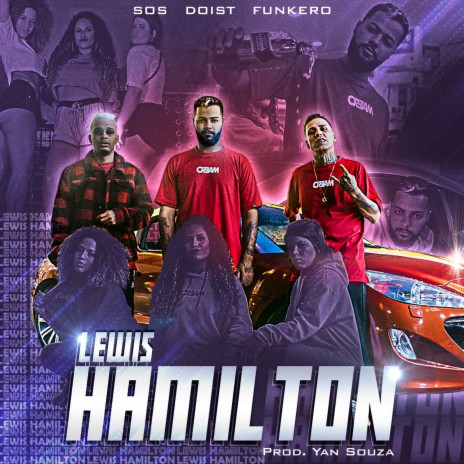 Lewis Hamilton ft. Sos & Funkero | Boomplay Music