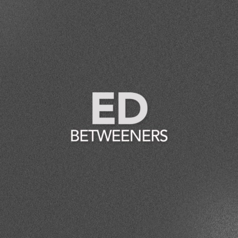 Betweeners (Original Mix)