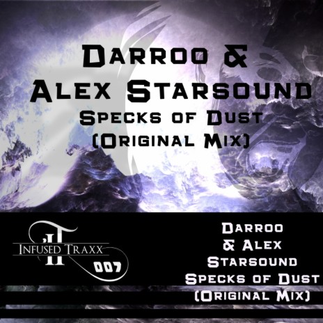 Specks of Dust (Original Mix) ft. Alex Starsound | Boomplay Music
