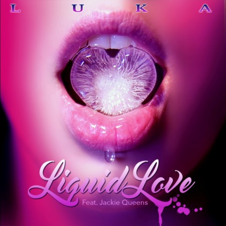 Liquid Love (Original Mix) ft. Jackie Queens