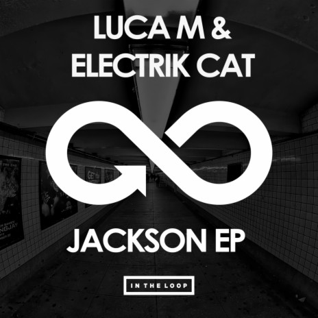 Jackson (Extended Mix) ft. Electrik Cat