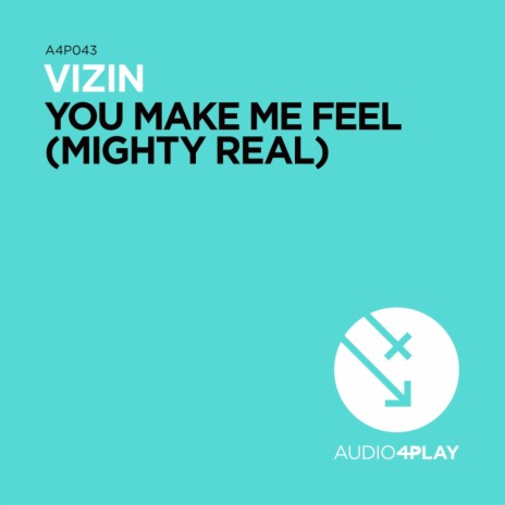You Make Me Feel (Mighty Real) (Hector Fonseca & Eduardo Lujan Remix) | Boomplay Music