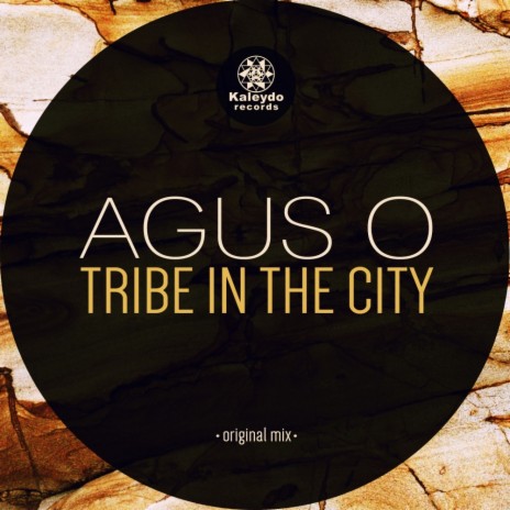 Tribe In The City (Original Mix)