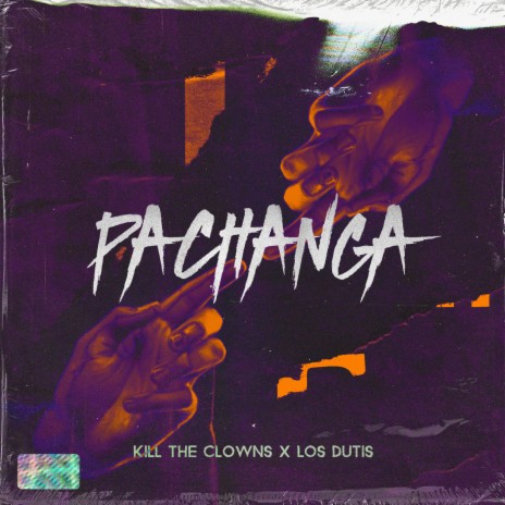 Pachanga ft. Los Dutis