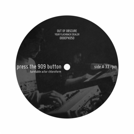 Press The 909 Button (Original Mix) | Boomplay Music