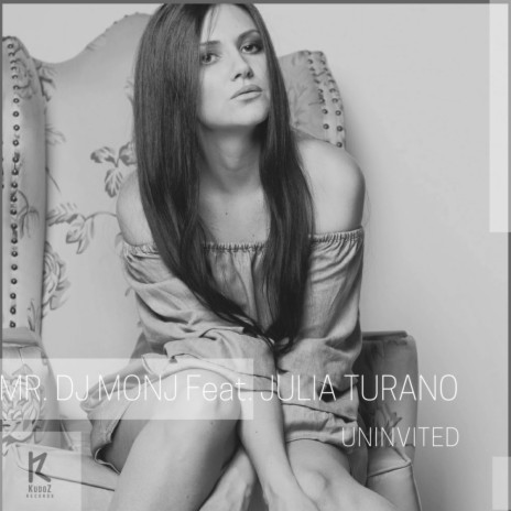 Uninvited (Radio Mix) ft. Julia Turano | Boomplay Music