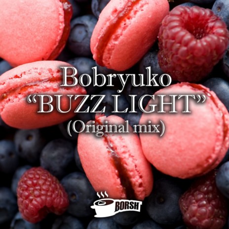 Buzz Light (Original Mix)
