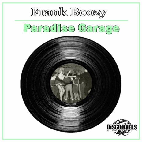 Paradise Garage (Radio Edit) | Boomplay Music