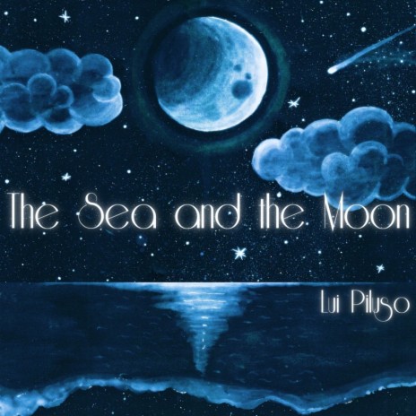 The Sea & The Moon (Original Mix)