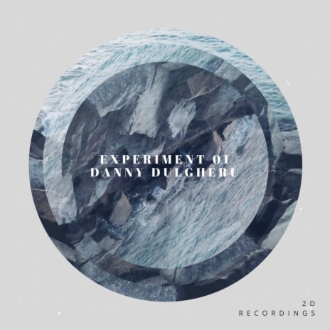 Experiment 01 (Original Mix) | Boomplay Music