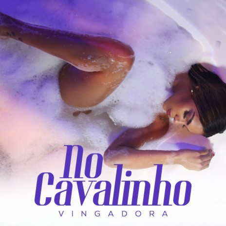 No Cavalinho | Boomplay Music