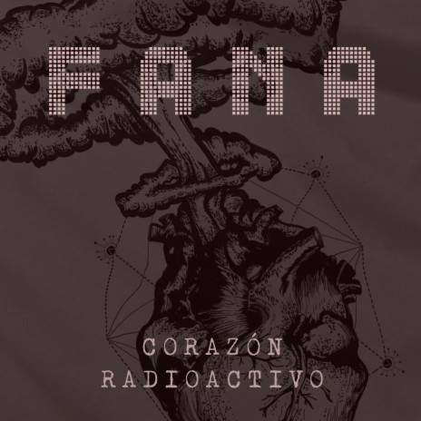 Corazón Radioactivo | Boomplay Music