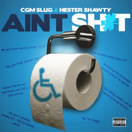 Aint Shit ft. Cgm Slug | Boomplay Music