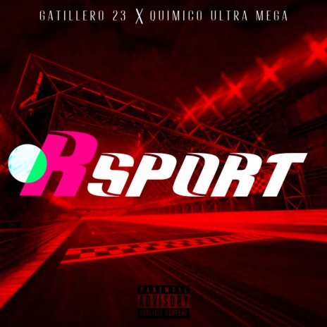 RSport ft. Quimico Ultra Mega | Boomplay Music