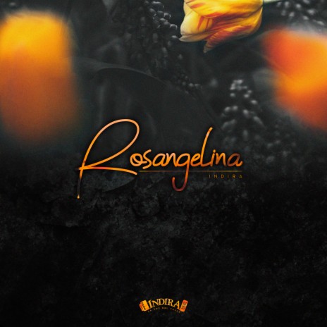 Rosangelina | Boomplay Music