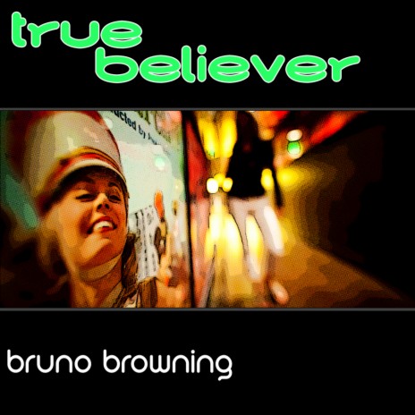 True Believer (Original Mix)