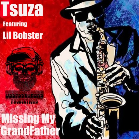 Missing My Grandfather (Original Mix) ft. Lil Bobster | Boomplay Music
