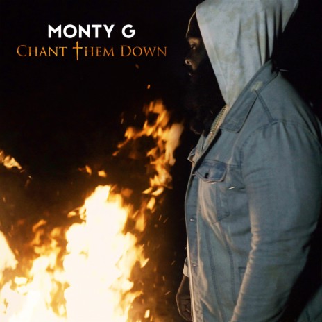 Chant Them Down | Boomplay Music