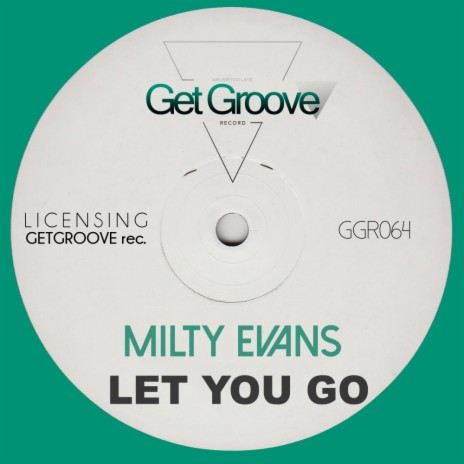 Let You Go (Original Mix)