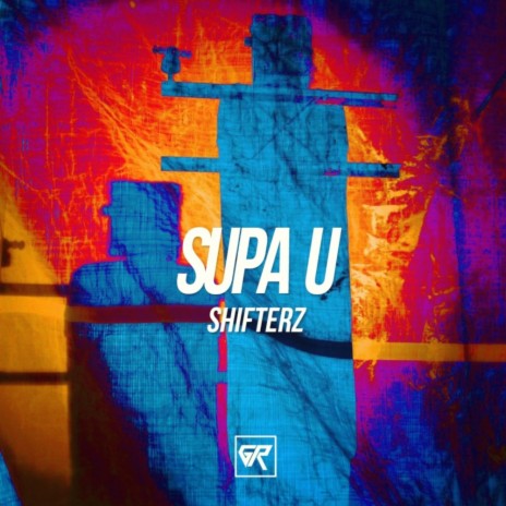 Supa U (Original Mix)