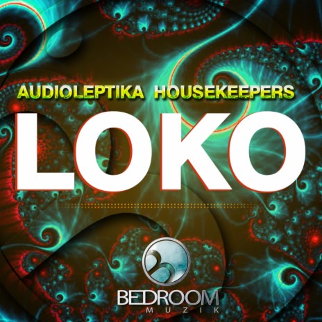 Loko (Original Mix) ft. HouseKeepers