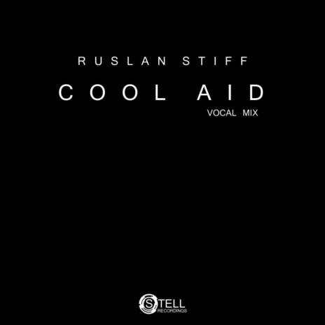 Cool Aid (Vocal Mix) | Boomplay Music