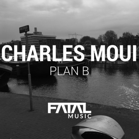 Plan B (Original Mix)