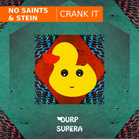 Crank It (Original Mix) ft. Stein