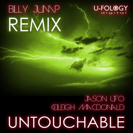 Untouchable (Billy Jump Remix) ft. Keileigh Macdonald | Boomplay Music