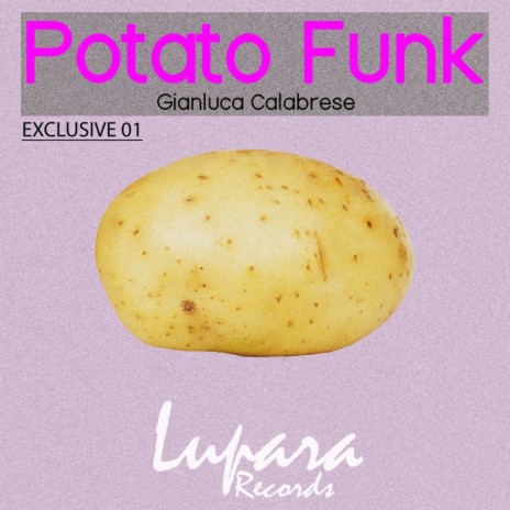 Potato Funk (Original Mix) | Boomplay Music