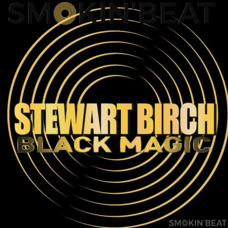 Black Magic (Original Mix) | Boomplay Music