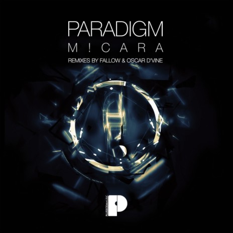 Paradigm (Oscar D'vine Layer A Mix)