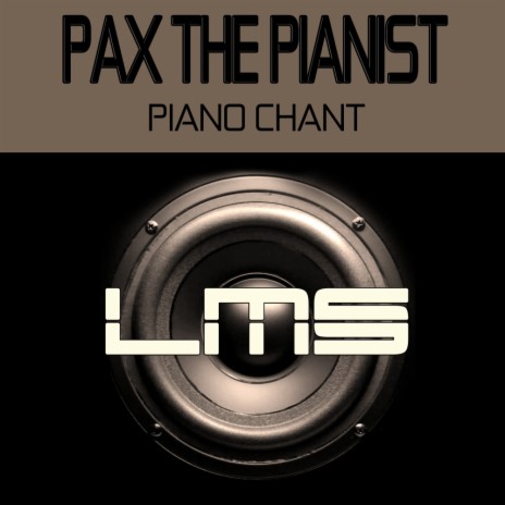 Piano Chant (Miss Luna Sunset Remix) | Boomplay Music