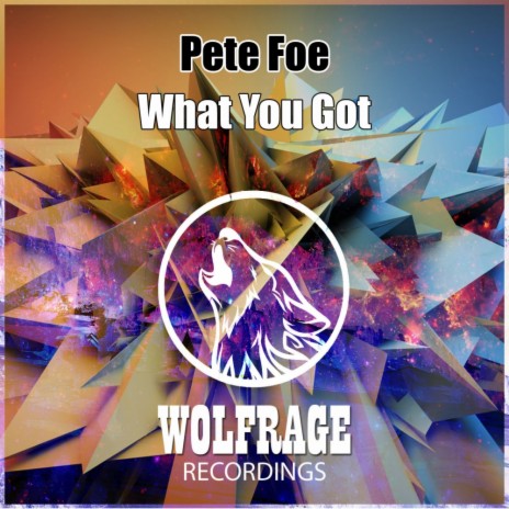 What You Got (Original Mix) | Boomplay Music