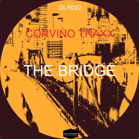 The Bridge (Original Mix) | Boomplay Music