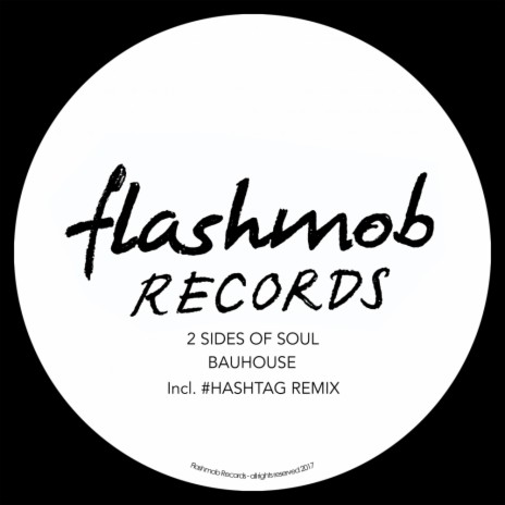 Bauhouse (# Hashtag Remix)