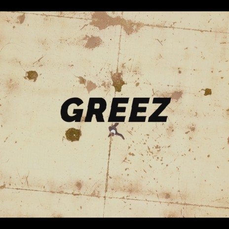 Greez | Boomplay Music