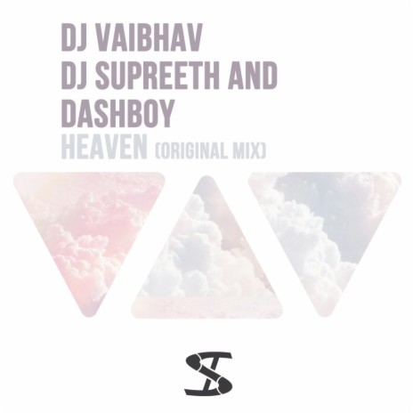 Heaven (Original Mix) ft. Dj Supreeth and Dashboy